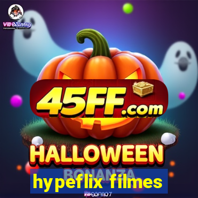 hypeflix filmes
